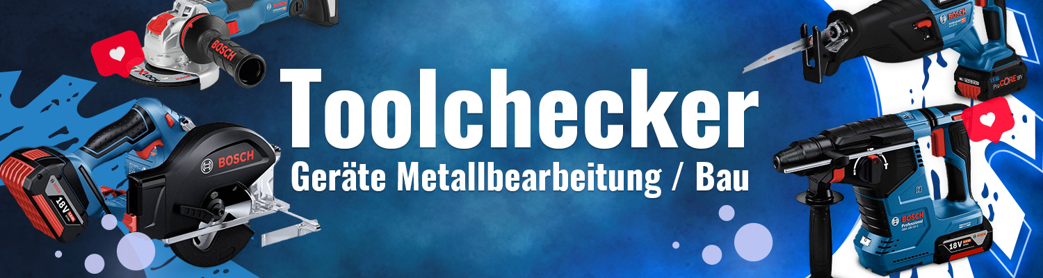 Headerbild Toolchecker Metall und Bau Geräte