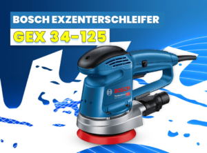 Tischkanten schleifen -  Abb. Bosch Exzenterschleifer GEX 34 - 125
