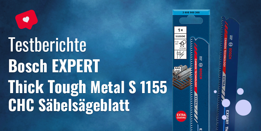Testberichte-Bosch EXPERT 1155-CHC Säbelsägeblatt - Headerbild Mobil