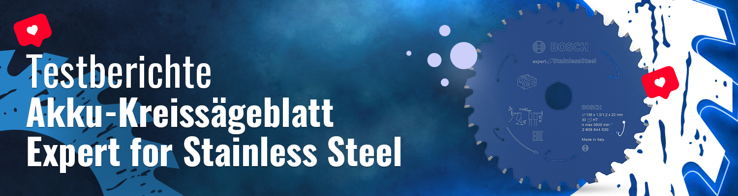 Testberichte Bosch-Akku-Kreissägeblatt Expert for Stainless Steel